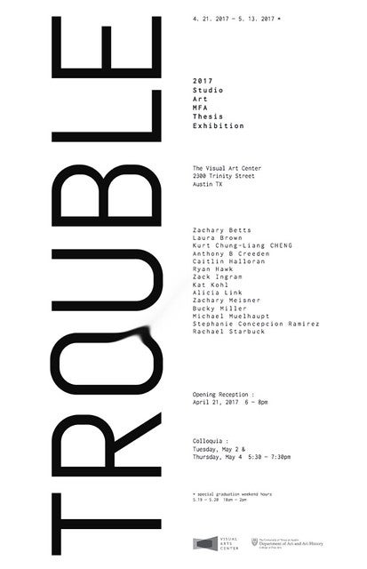 poster for studio art MFA thesis exhibition at Visual Arts Center, UT Austin