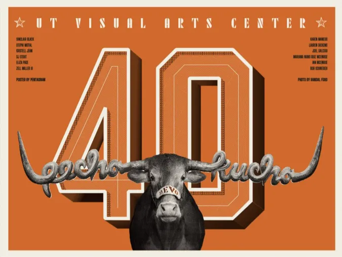 poster of a longhorn's horns spelling out pecha kucha