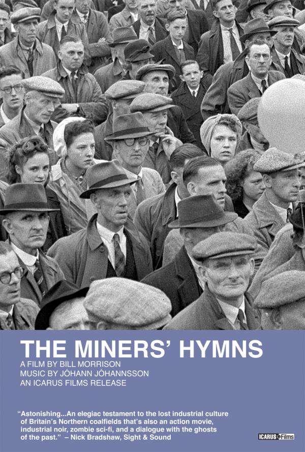 film poster for The Miners' Hymns