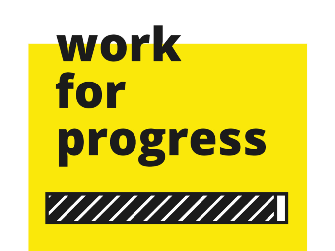 logo for "Work for Progress," 2019 Design MFA Thesis Exhibition, UT Austin